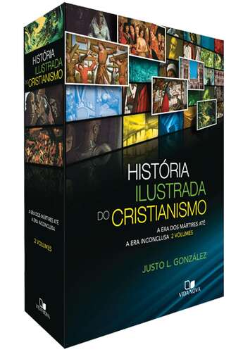 História Ilustrada do Cristianismo
